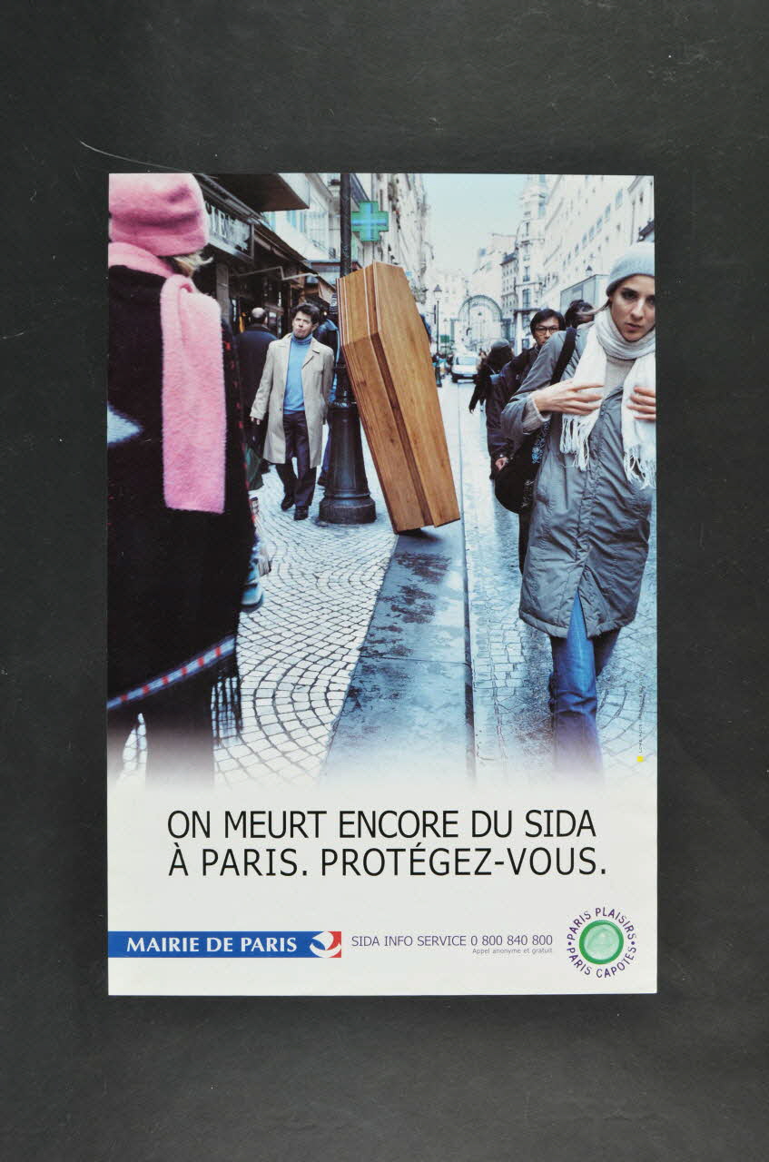 Marie De Paris affiche "On meurt encore du sida à Paris. Protégez-vous" France 2002 2003.99.11 Photo Mucem