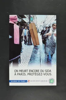 Marie De Paris affiche "On meurt encore du sida à Paris. Protégez-vous" France 2002 2003.99.11  Photo Mucem