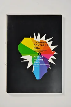 C.R.I.P.S Ile de France BROCHURE "L'Afrique contre le sida. Matériel d'information et de prévention" Tome 2 France 2000/6 2003.99.113 Photo Mucem