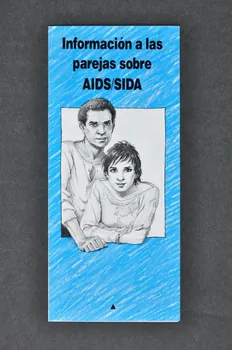 San Francisco Aids Foundation Dépliant "Informacion a las parejas sobre AIDS / SIDA"  (Information aux partenaires sur le VIH/Sida) USA 1986 2004.55.32  Photo Mucem