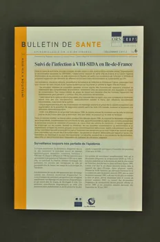 Crips Et Observatoire Régional De Santé Bulletin d'information "Suivi de l'infection à VIH-Sida en Ile-de-France" France 2002/12 2003.99.135 Photo Mucem