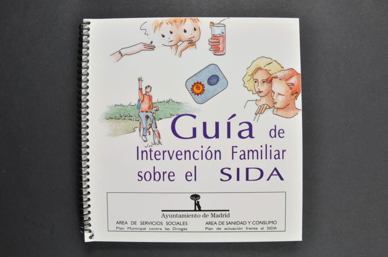 Ayuntamiento De Madrid BROCHURE "Guia de intervencion familiar sobre el SIDA" (Guide d'intervention familiale sur le sida) Espagne 1991 2004.55.44  Photo Mucem