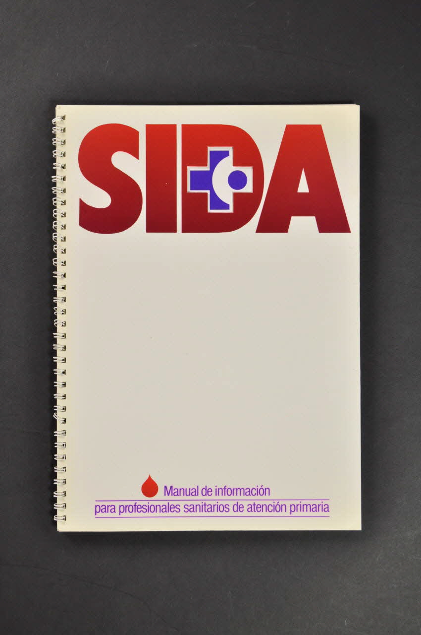 Gouvernement Basque / Service De Santé BROCHURE "SIDA. Manual de informacion para profesionales sanitarios de atencion primaria" (Sida. Manuel d'information pour les professionnels de santé primaire) Espagne 1990/10 2004.55.51 Photo Mucem