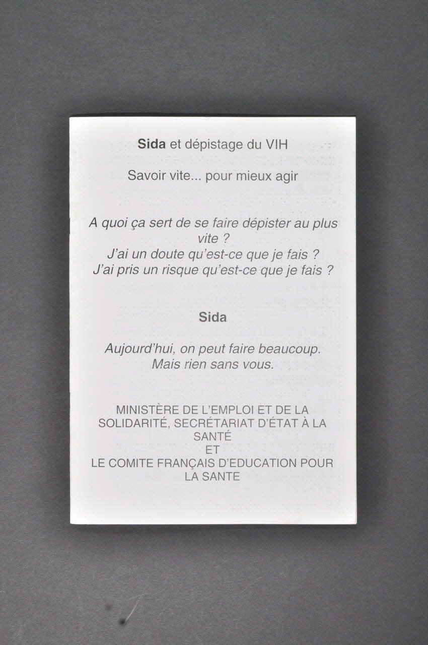 Ministère de l'Emploi et de la Solidarité Brochure en braille "Sida et dépistage du VIH. Savoir vite... pour mieux agir" France 1998/3 2003.99.20 Photo Mucem