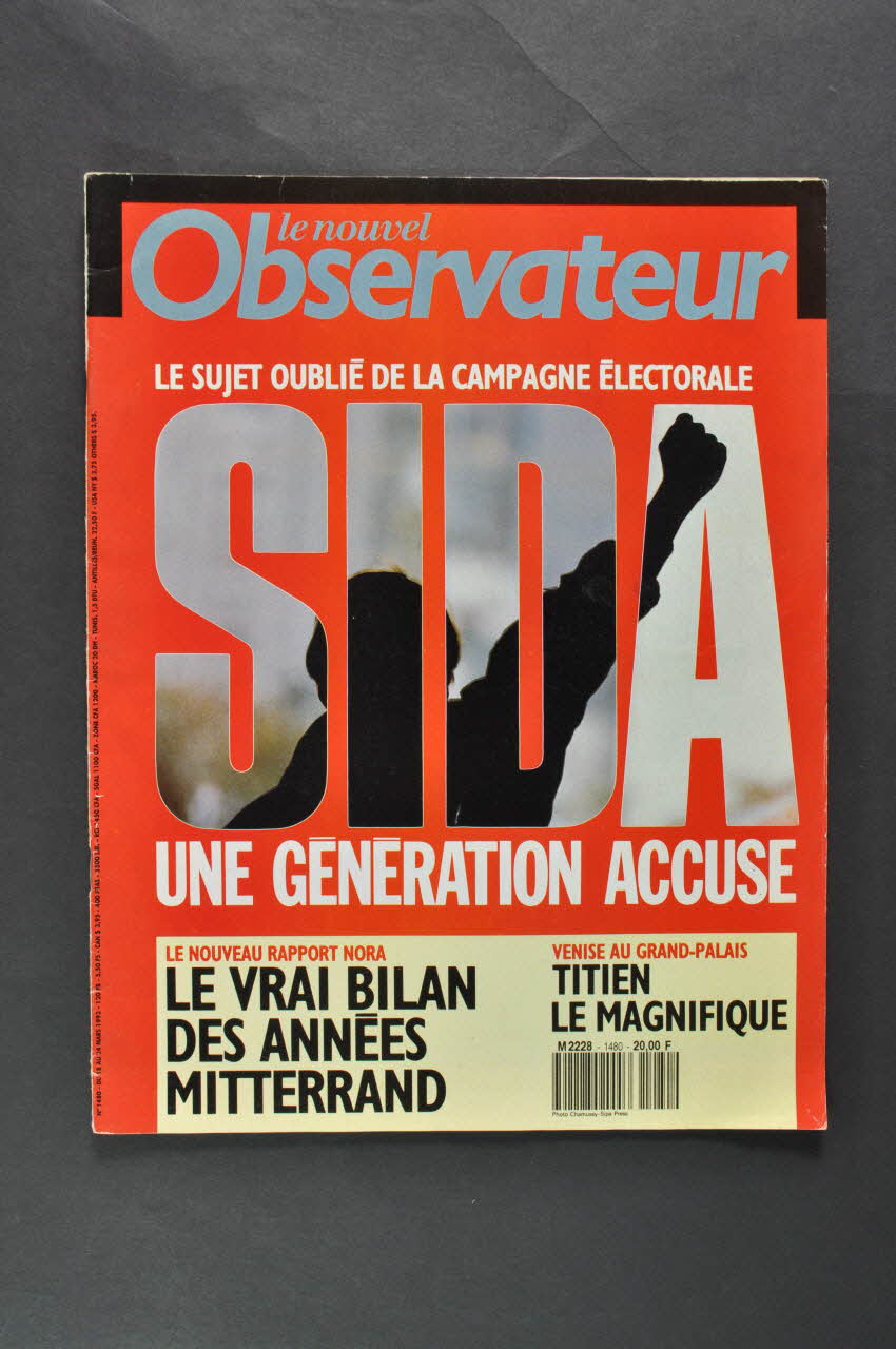 Nouvel Observateur revue Le sujet oublié de la campagne électorale. SIDA. Une génération accuse France 1993/3 2004.55.52 Photo Mucem