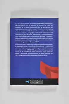 Fundacion La Caixa Et Eue Santa Madrona livre "AMAS Aproximacion Multidisciplinar para el Abordaje del SIDA"(Approche multidisciplinaire du VIH/Sida) Espagne 2002 2004.55.61 Photo Mucem