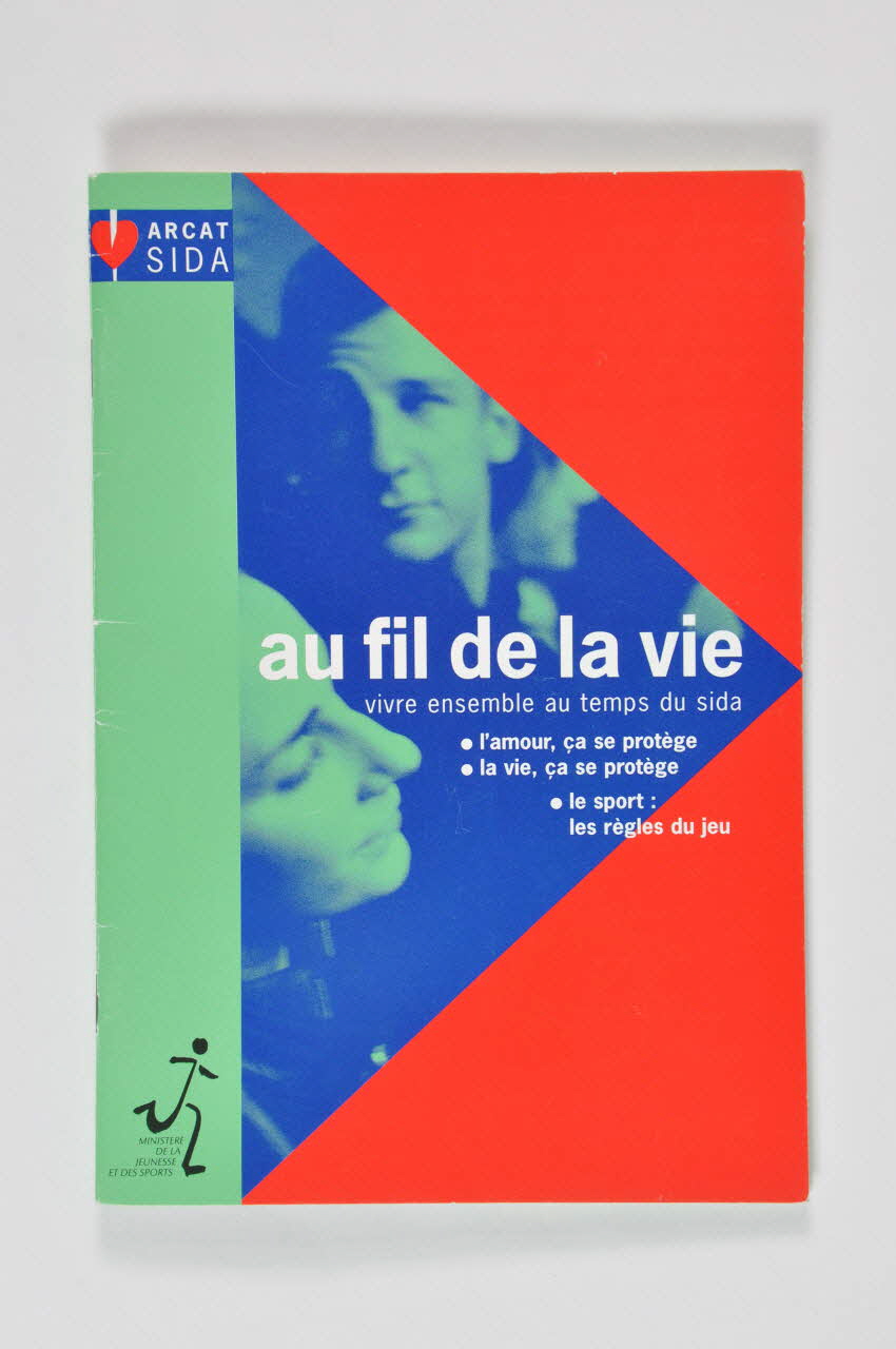 Association pour la Recherche, la Communication et les Actions pour l'Accès aux Traitements (ARCAT) BROCHURE "Au fil de la vie. Vivre ensemble au temps du sida." France 1995/11 2003.99.54 Photo Mucem