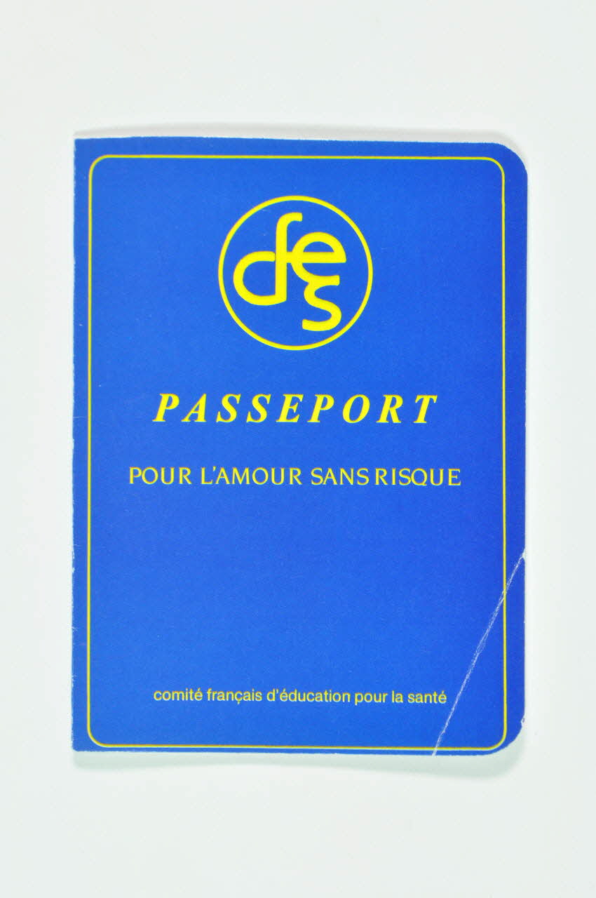 Comité Français d'Education pour La Santé (CFES) Dépliant "Passeport pour l'amour sans risque" France 1988 2004.55.74 Photo Mucem