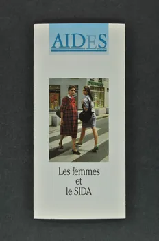AIDES Dépliant "Les femmes et le sida" France 1988/6 2004.55.81 Photo Mucem