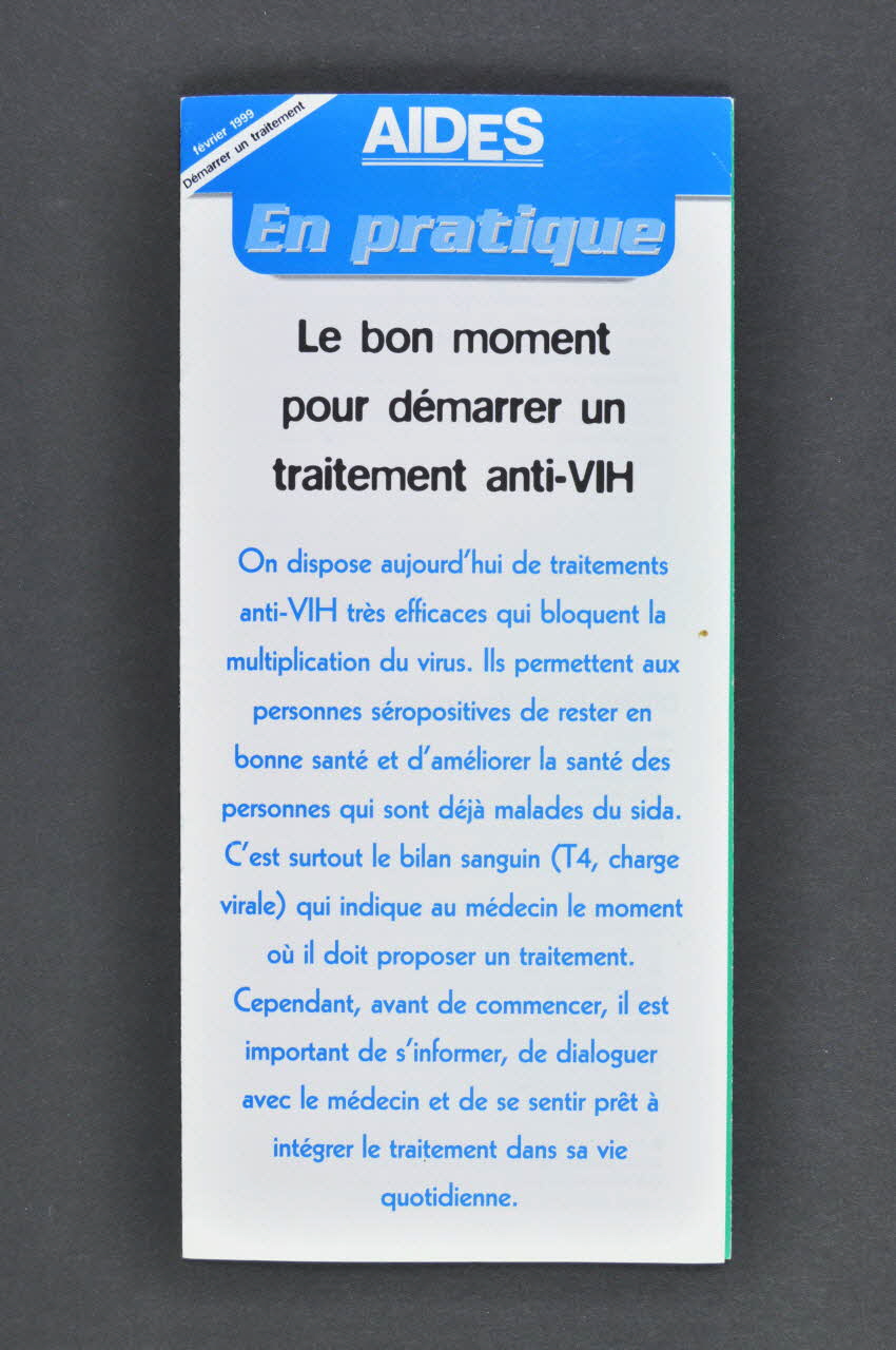AIDES Dépliant "Le bon moment pour démarrer un traitement anti-VIH" France 1999/2 2003.99.70 Photo Mucem