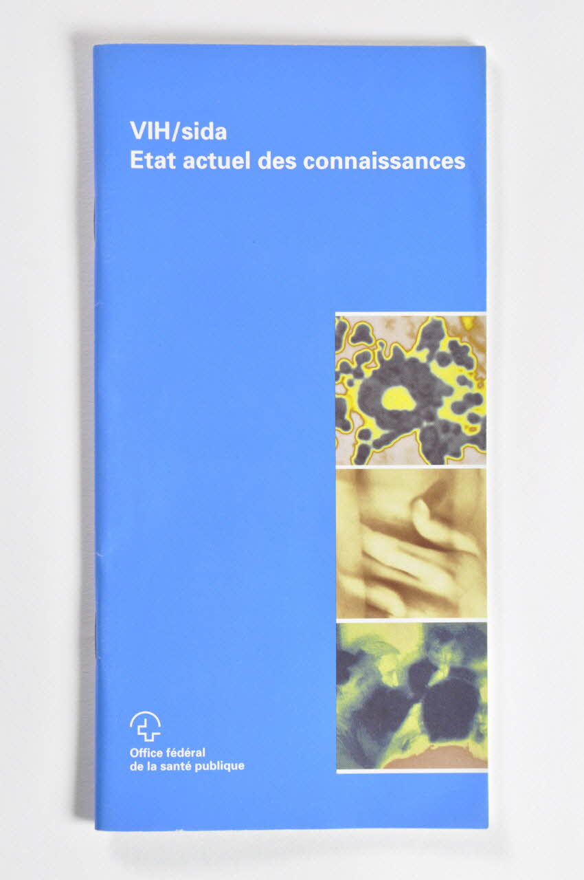 Office Fédéral De La Santé Publique BROCHURE "VIH/sida. Etat actuel des connaissances." Lorraine, France 2002 2004.56.2 Photo Mucem