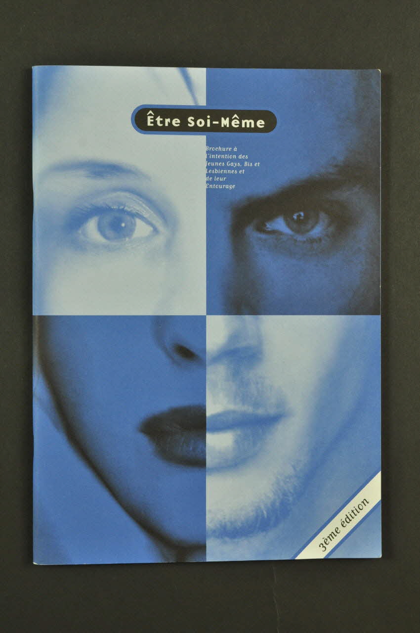 Aide Suisse Contre le Sida / Pink Cross / The Hot Rubber Company BROCHURE "Etre soi-même. Brochure à l'intention des jeunes gays, bis et lesbiennes et de leur entourage" 3ème édition Lorraine, France 2002/7 2004.56.56 Photo Mucem