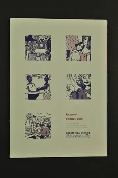 Groupe Sida Genève BROCHURE "Rapport annuel 2003 / Genre et VIH/sida /Vulnérabilités des femmes / Responsabilités des hommes Lorraine, France 2003 2004.56.57 Photo Mucem