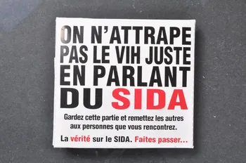 Coordination Genevoise Des Associations De Lutte Préservatif "On n'attrape pas le VIH juste en parlant du sida" Lorraine, France 2004 2004.56.79.1-4 Photo Mucem