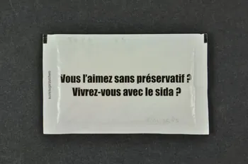 Groupe Sida Genève Sucre en poudre "Vous l'aimez sans préservatif ? Vivrez-vous avec le sida?" Lorraine, France 2004 2004.56.85  Photo Mucem