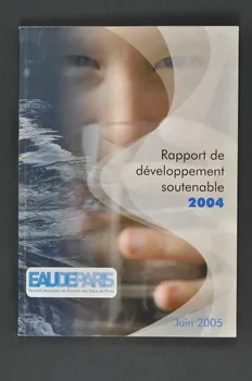 BROCHURE Rapport de développement soutenable 2004 - Eau de Paris 2006.160.10.2  Photo Mucem