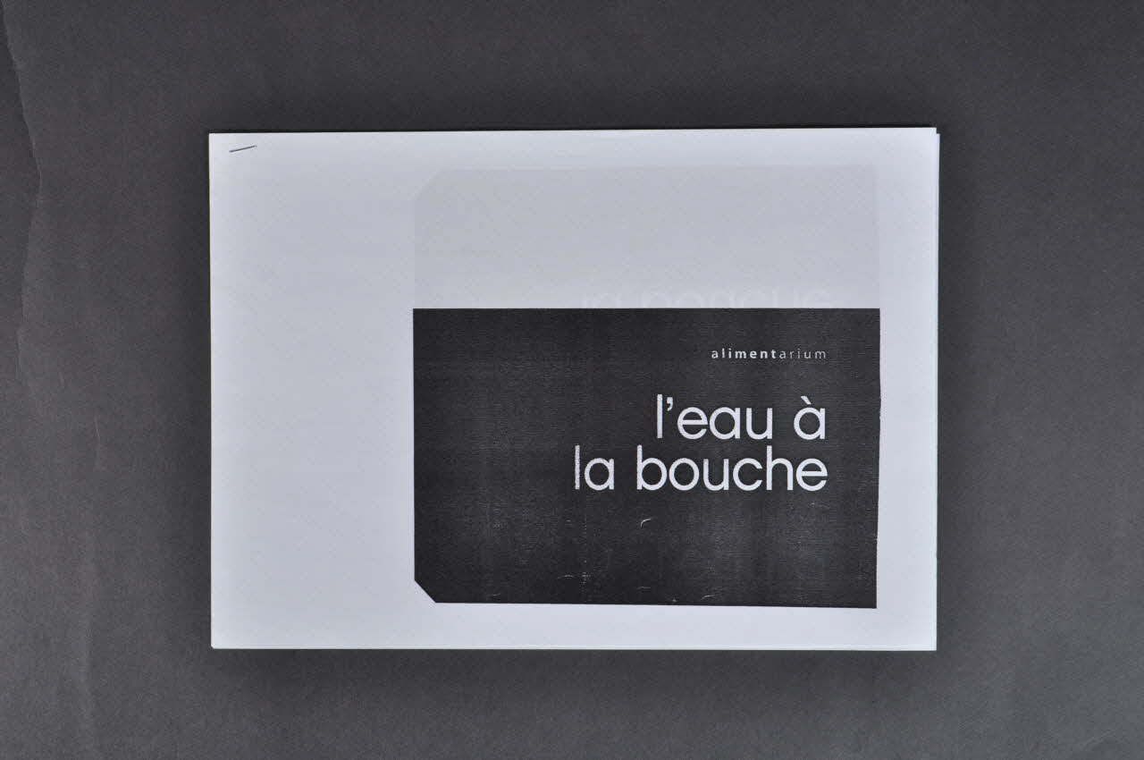 IMPRIME L'eau à la bouche. Alimentarium 2006.189.6.1 Photo Mucem