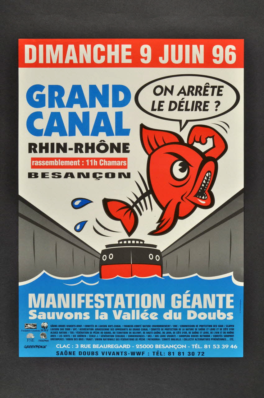 affiche Affiche pour militer contre la construction du grand canal Rhin-Rhône, manifestation du 9 juin 1996, Besançon 2006.231.16.1 Photo Mucem