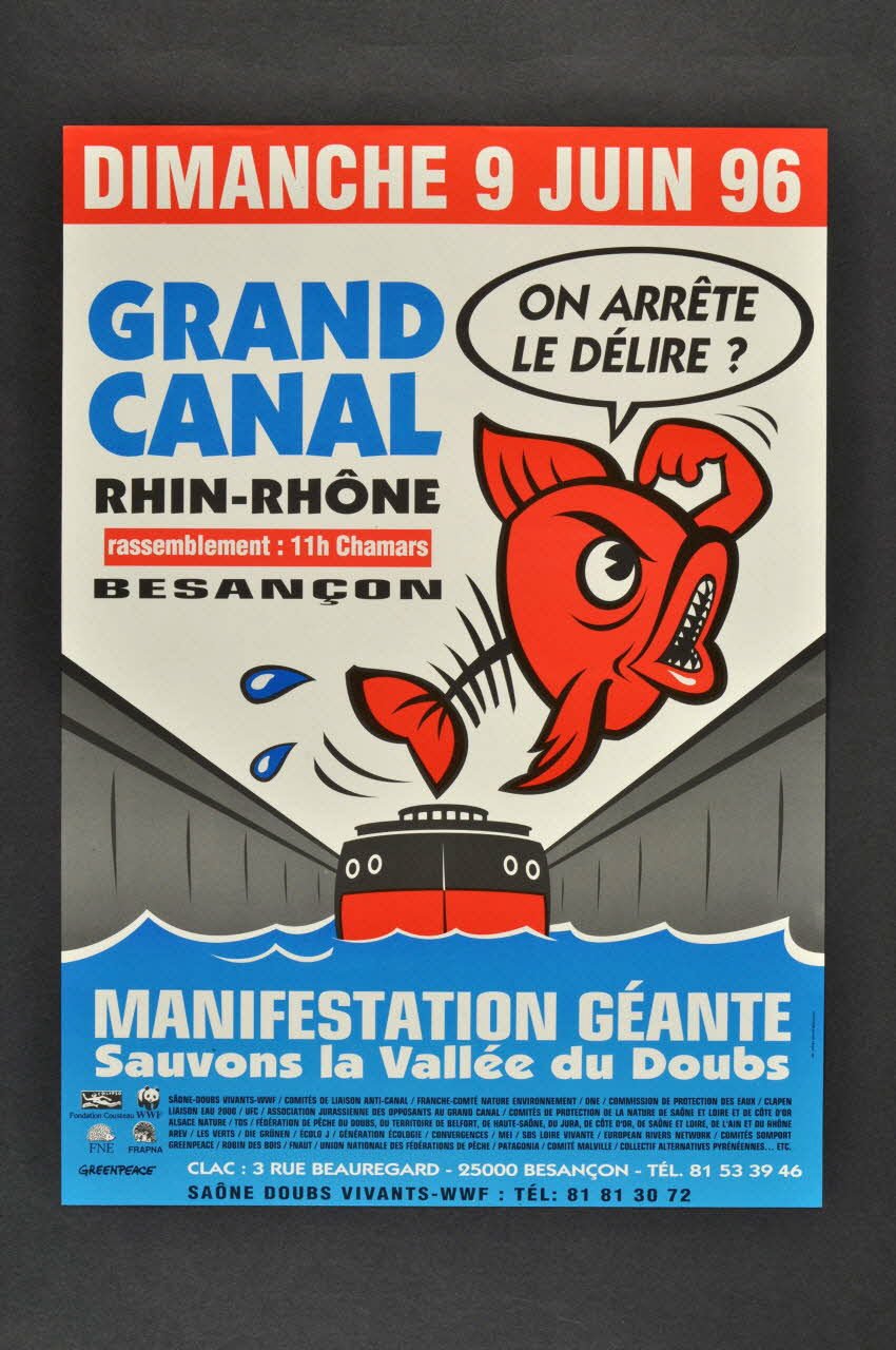 affiche Affiche pour militer contre la construction du grand canal Rhin-Rhône, manifestation du 9 juin 1996, Besançon 2006.231.16.2 Photo Mucem