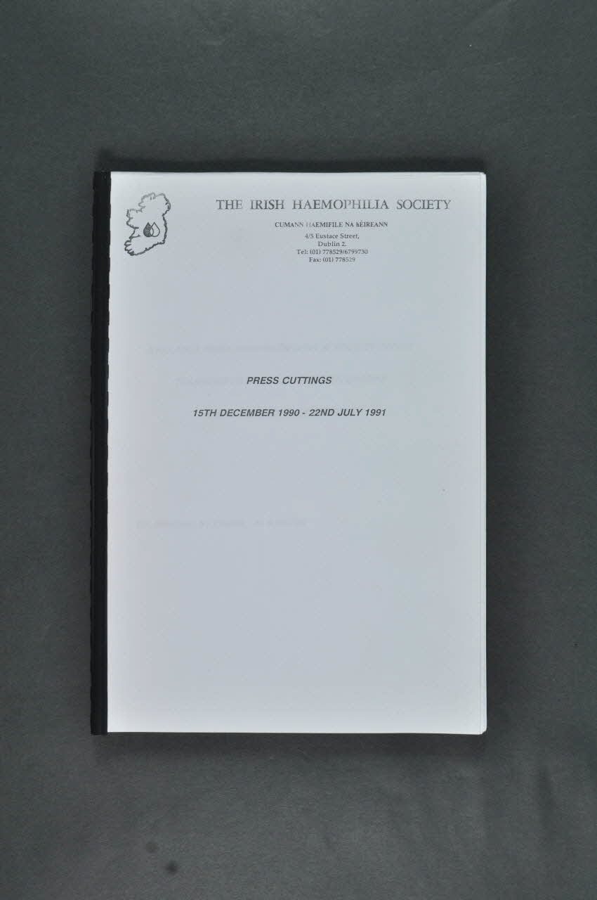 Irish Haemophilia Society BROCHURE "Press cuttings 15 th december 1990- 22 nd july 1991 Irlande 1991 2006.29.4 Photo Mucem
