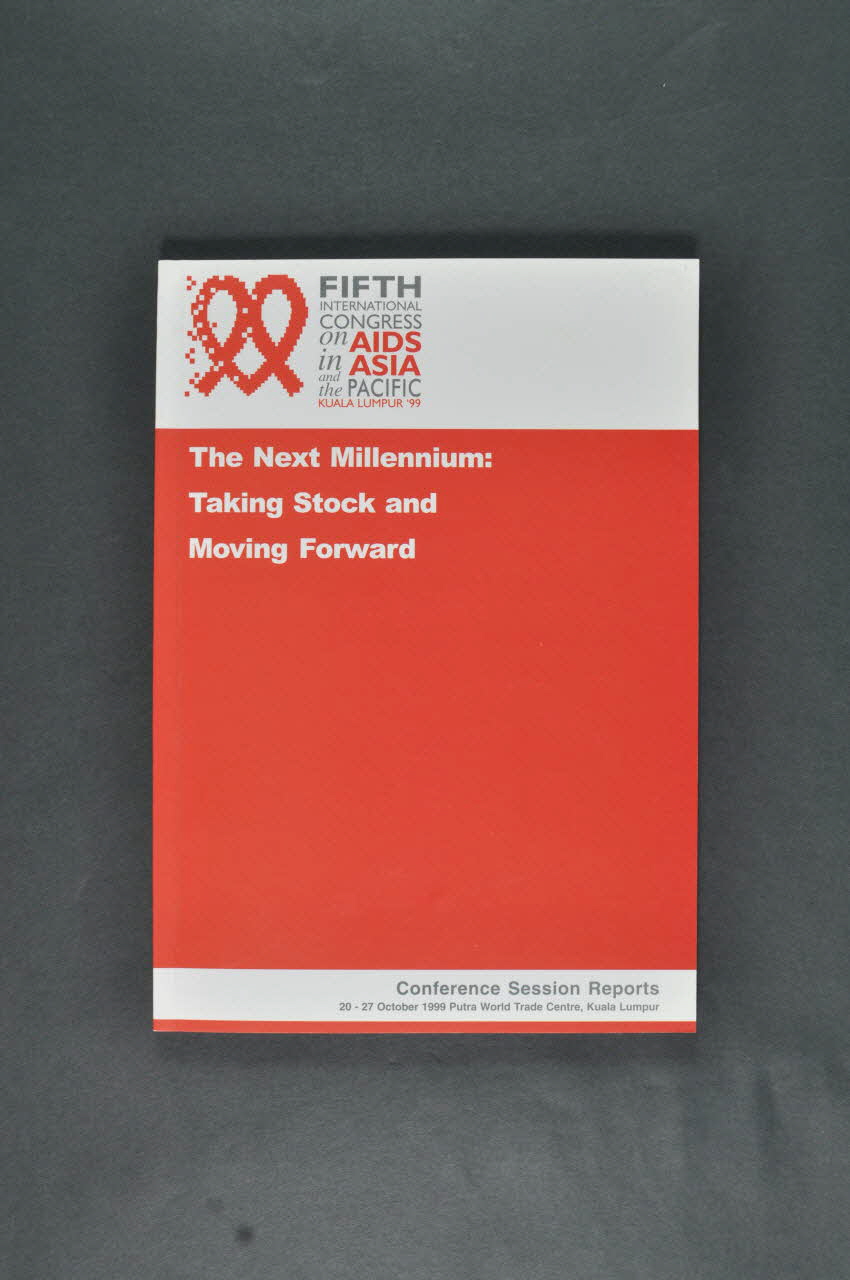 Health And Development Network BROCHURE " Fifth International Congress on Aids in Asia and the Pacific : The next Millennium : taking stock and moving forward" (Cinquième congrès international sur le sida en Asie et dans le Pacifique. Le nouveau millénaire : tenons compte des avancées et allons en avant) Irlande 1999 2006.30.18 Photo Mucem