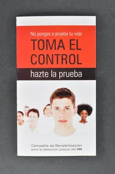 Hispanosida / Projecte Dels Noms Dépliant "No pongas a prueba tu vida. Toma el control : hazte la prueba" (VIH-Sida. Ne joue pas avec ta vie. Prends le contrôle : fais le test) Espagne 2005 2006.68.13 Photo Mucem