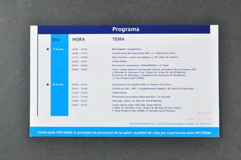 Hispanosida / Gais Positius programme "Vivint amb VIH/Sida. II Jornades de promocio de la salut i qualitat de vida per a persones amb VIH/Sida" (Vivre avec le VIH/Sida : 2èmes journées de promotion de la santé et qualité de vie pour les personnes vivant avec le VIH/Sida) Espagne 2005/6 2006.68.5 Photo Mucem