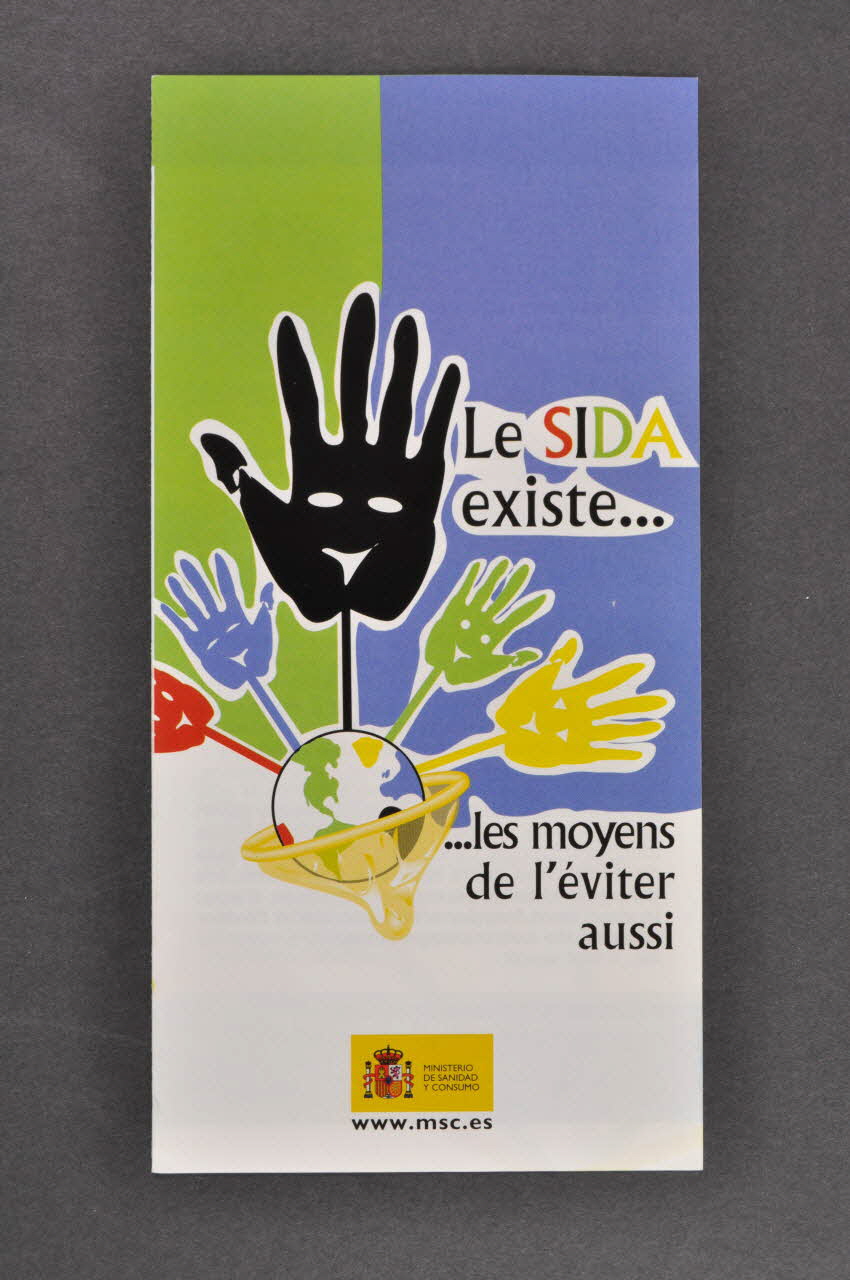 Ministère De La Santé Et De La Consommation Dépliant "Le sida existe... les moyens de l'éviter aussi" (en français) Espagne 2005 2006.70.5 Photo Mucem