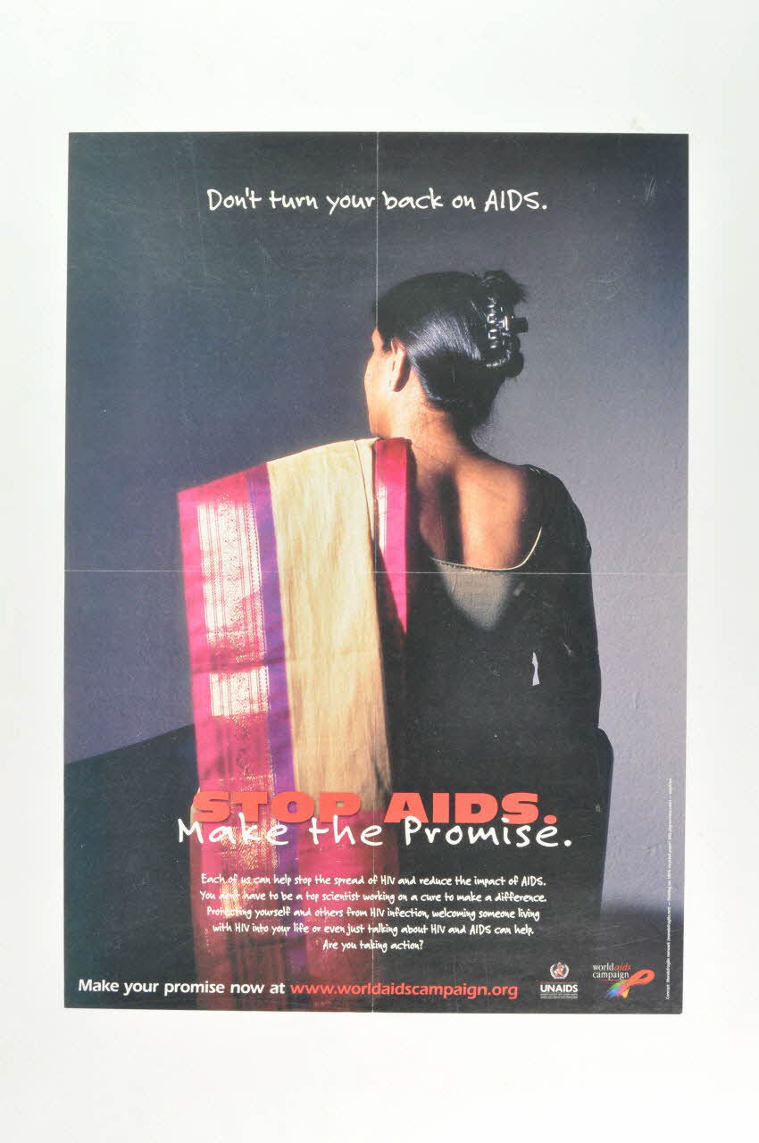 Unaids affiche "Stop AIDS. Make the promise" / Don't turn your back on AIDS (femme en sari)  (Arrêtez le sida. Faites la Promesse. / Ne tournez pas le dos au sida) Hongrie 2005 2006.71.36 Photo Mucem