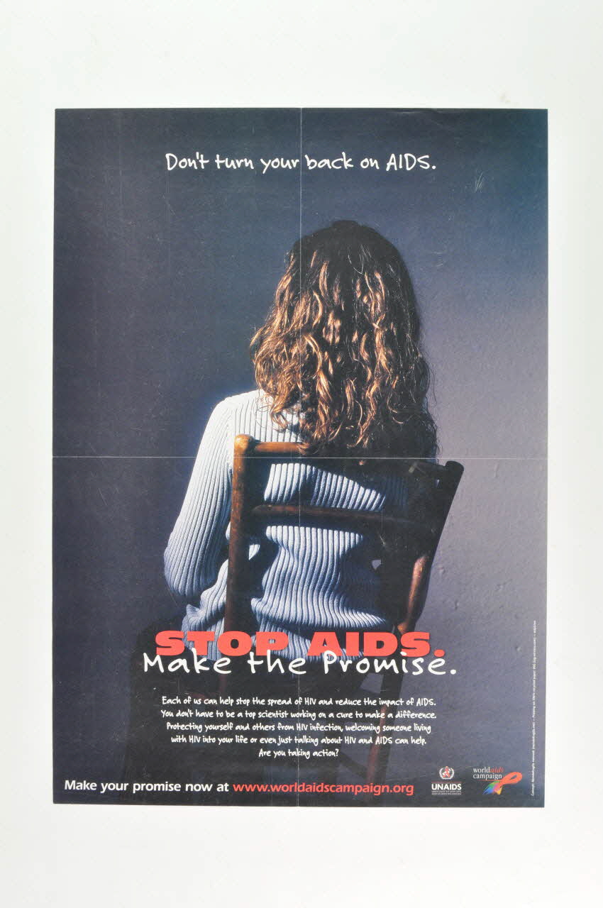 Unaids affiche "Stop AIDS. Make the promise" / Don't turn your back on AIDS (jeune femme blonde) (Arrêtez le sida. Faites la Promesse. / Ne tournez pas le dos au sida) Hongrie 2005 2006.71.37 Photo Mucem