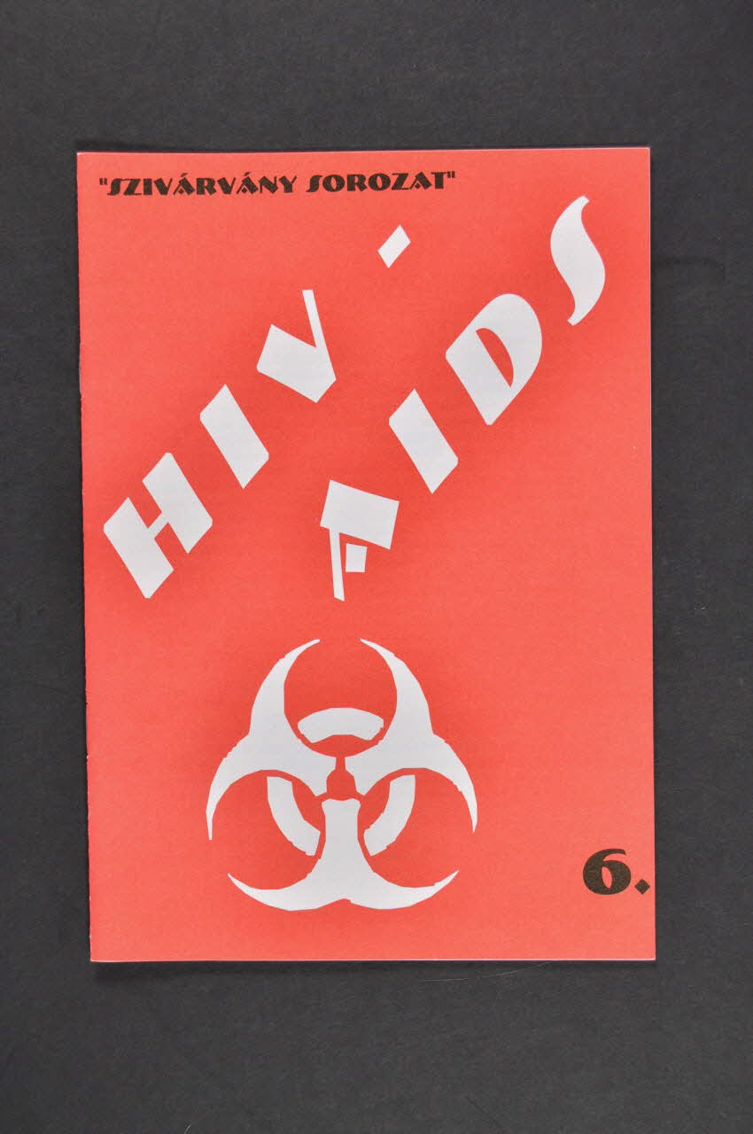 Revue Szivarvany Sorozat (Rainbow Publications), revue "Szivarvany Sorozat", n°6, 2003, HIV/AIDS (VIH Sida) Hongrie 2003 2006.72.10 Photo Mucem