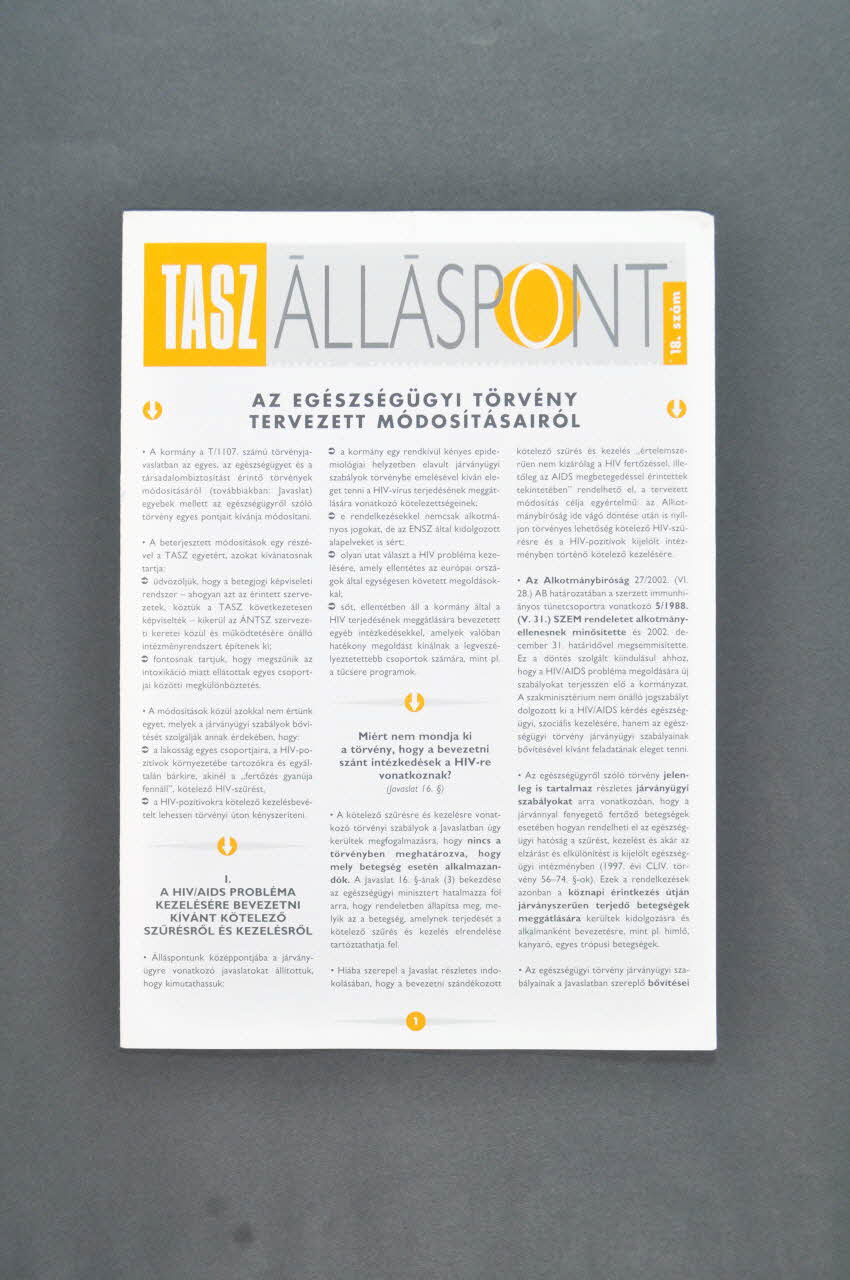 document "Tasz allaspont az egeszégügyi törvény tervezett modositasairol" (Avis du Hungarian  Civil Liberties Union (HCLU) concernant le projet d'amendement de loi sur la santé) Hongrie 2002 2006.73.2.1-2 Photo Mucem