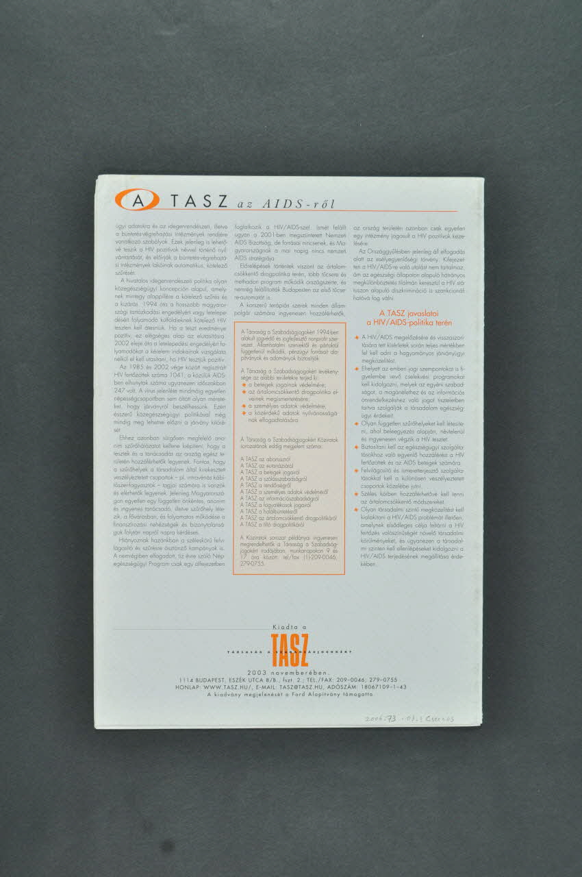 TASZ / HCLU BROCHURE "A Tasz az AIDS -röl" (Le "Hungarian Civil Liberties Union et le sida) Hongrie 2003/11 2006.73.3.1-2 Photo Mucem