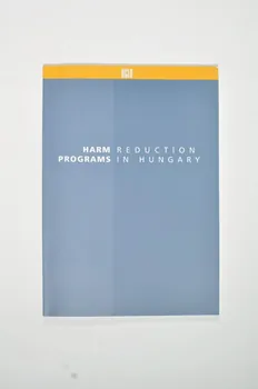 BROCHURE "Harm reduction programs in Hungary" (Programmes de réduction des risques en Hongrie) Hongrie 2003/12 2006.73.6  Photo Mucem