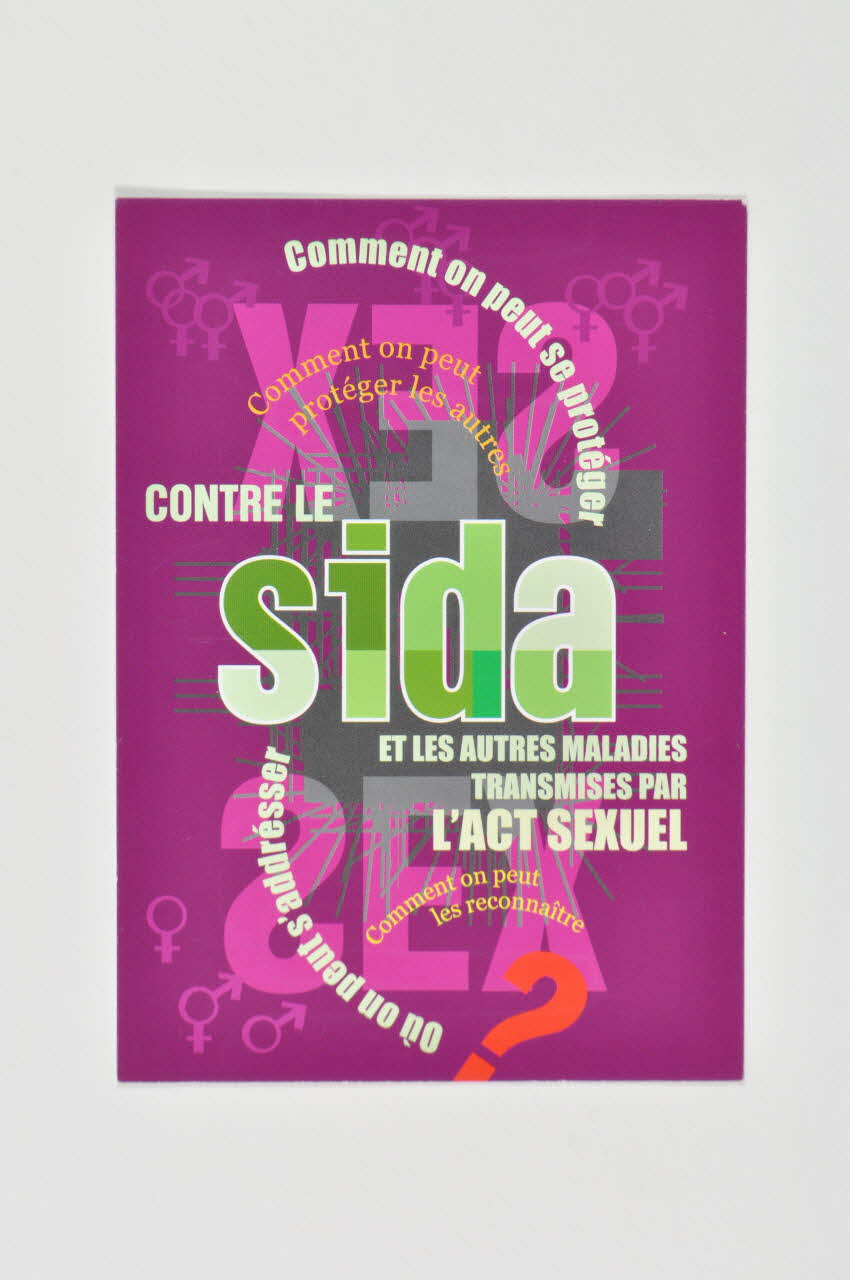 carte postale "Comment on peut se protéger. / Comment on peut protéger les autres / Contre le sida et les autres maladies transmises par l'acte sexuel / Comment on peut les reconnaître / Où peut-on s'adresser ?" (en français) 2006.74.18 Photo Mucem