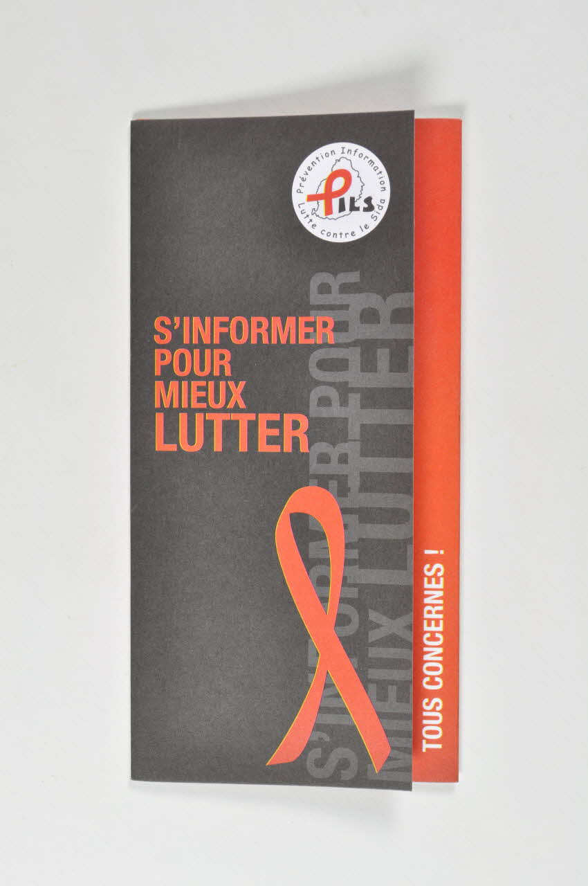 Prévention Information Lutte Contre Le Sida (PILS) Dépliant "S'informer pour mieux lutter" Ile Maurice 2006 2006.80.7 Photo Mucem