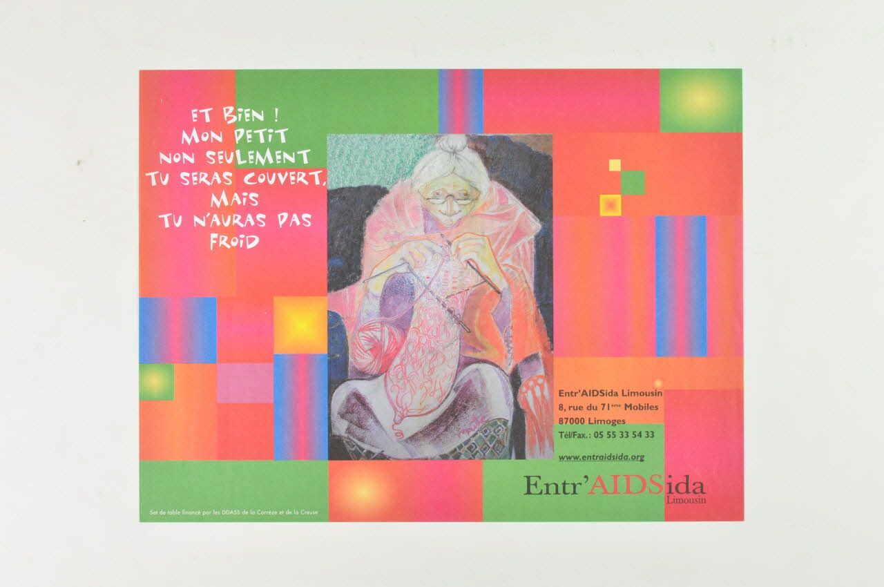 Entr'aidsida Limousin set de table "Et bien ! Mon petit, non seulement tu seras couvert mais tu n'auras pas froid" Limousin, France 2006 2006.81.1 Photo Mucem