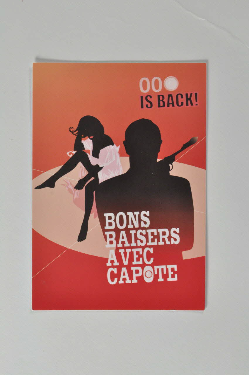 Actis carte postale "Bons baisers avec capote" / "Soyez extraordinaire, préservez-vous !" / Vous avez pris un risque ? Avant 48 heures, un traitement d'urgence est disponible..." France 2006 2006.82.7 Photo Mucem