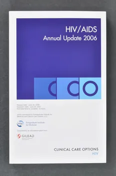 Clinical Care Options livre "HIV/AIDS Annual Update 2006" (VIH/Sida. Mise à jour annuelle 2006) International 2006 2008.32.115  Photo Mucem