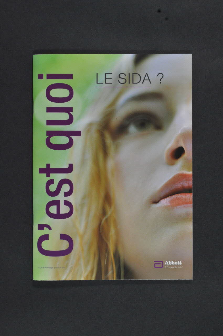 Laboratoires Abbott BROCHURE "C'est quoi le sida ?" France 2007 2008.3.7 Photo Mucem