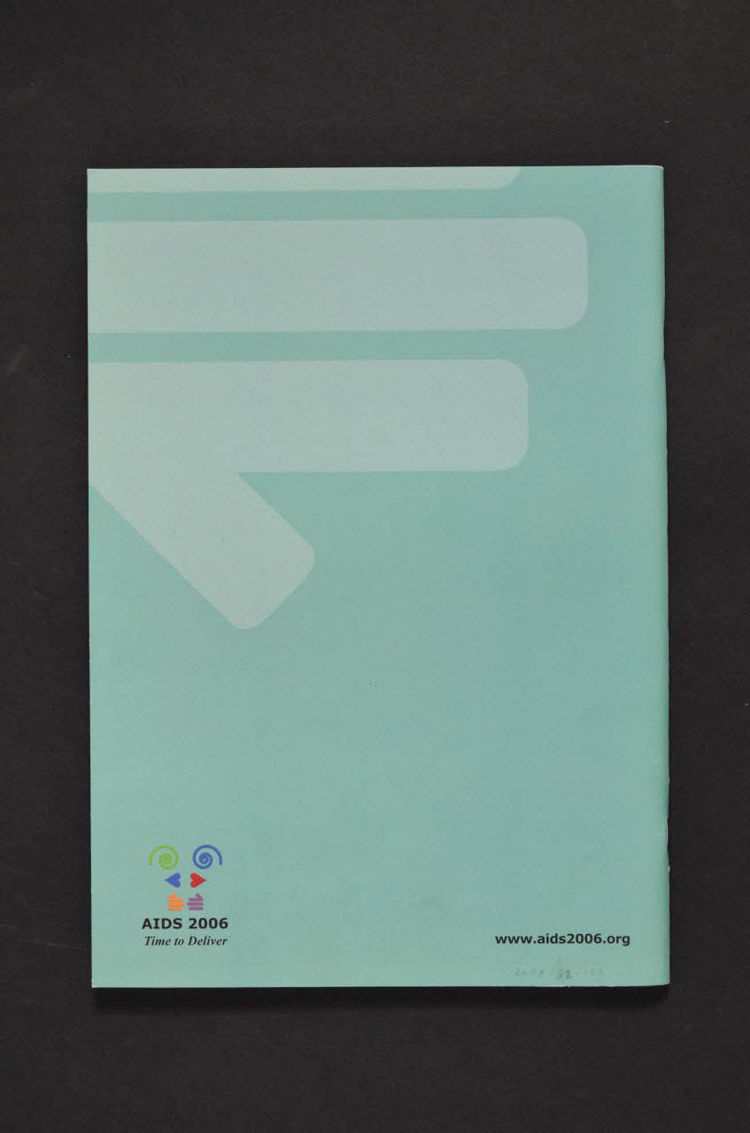 Conférence Mondiale Du Sida, Toronto BROCHURE "XVI° International AIDS Conference" / Programme Supplement International 2006/8 2008.32.129 Photo Mucem