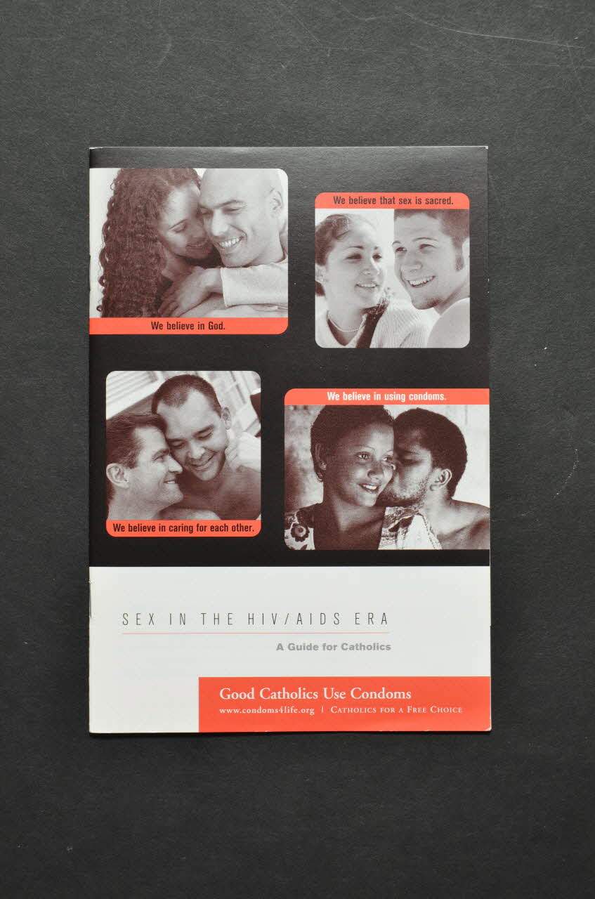 Catholics For A Free Choice BROCHURE "Sex in the HIV/AIDS Era. A guide for catholics" (Le sexe dans le domaine du VIH/sida. Un guide pour les catholiques) International 2006 2008.32.136 Photo Mucem