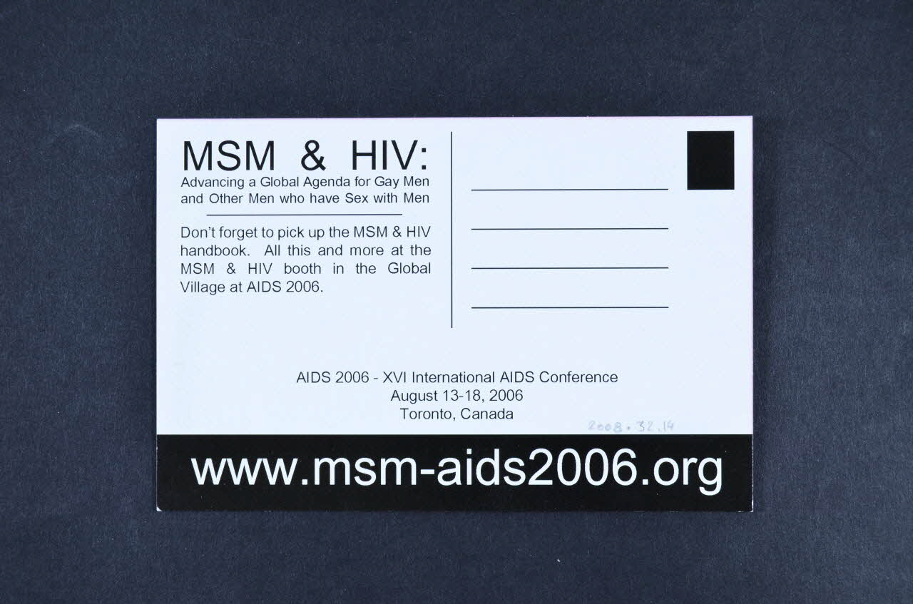 Xvi ème Conférence Internationale Sur Le Sida carte postale "MSM At AIDS 2006" (Les hommes ayant des rapports sexuels avec des hommes à la conférence internationale sur le sida, 2006) International 2006/7 2008.32.14 Photo Mucem