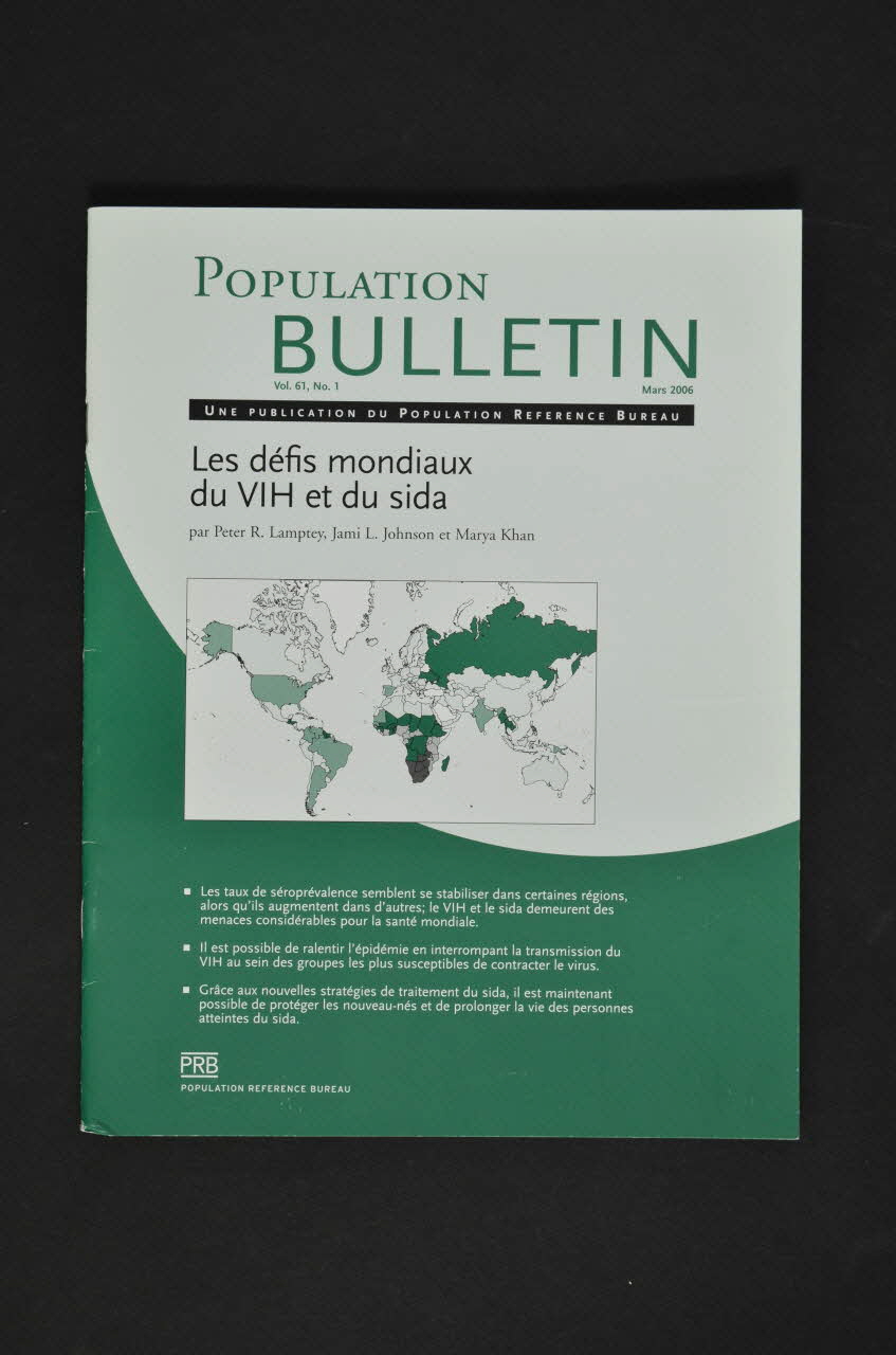 Population Reference Bureau revue Population Bulletin, vol 61, n°1, mars 2006 : "Les défis mondiaux du VIH et du sida" International 2006/3 2008.32.142 Photo Mucem
