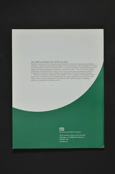 Population Reference Bureau revue Population Bulletin, vol 61, n°1, mars 2006 : "Les défis mondiaux du VIH et du sida" International 2006/3 2008.32.142 Photo Mucem