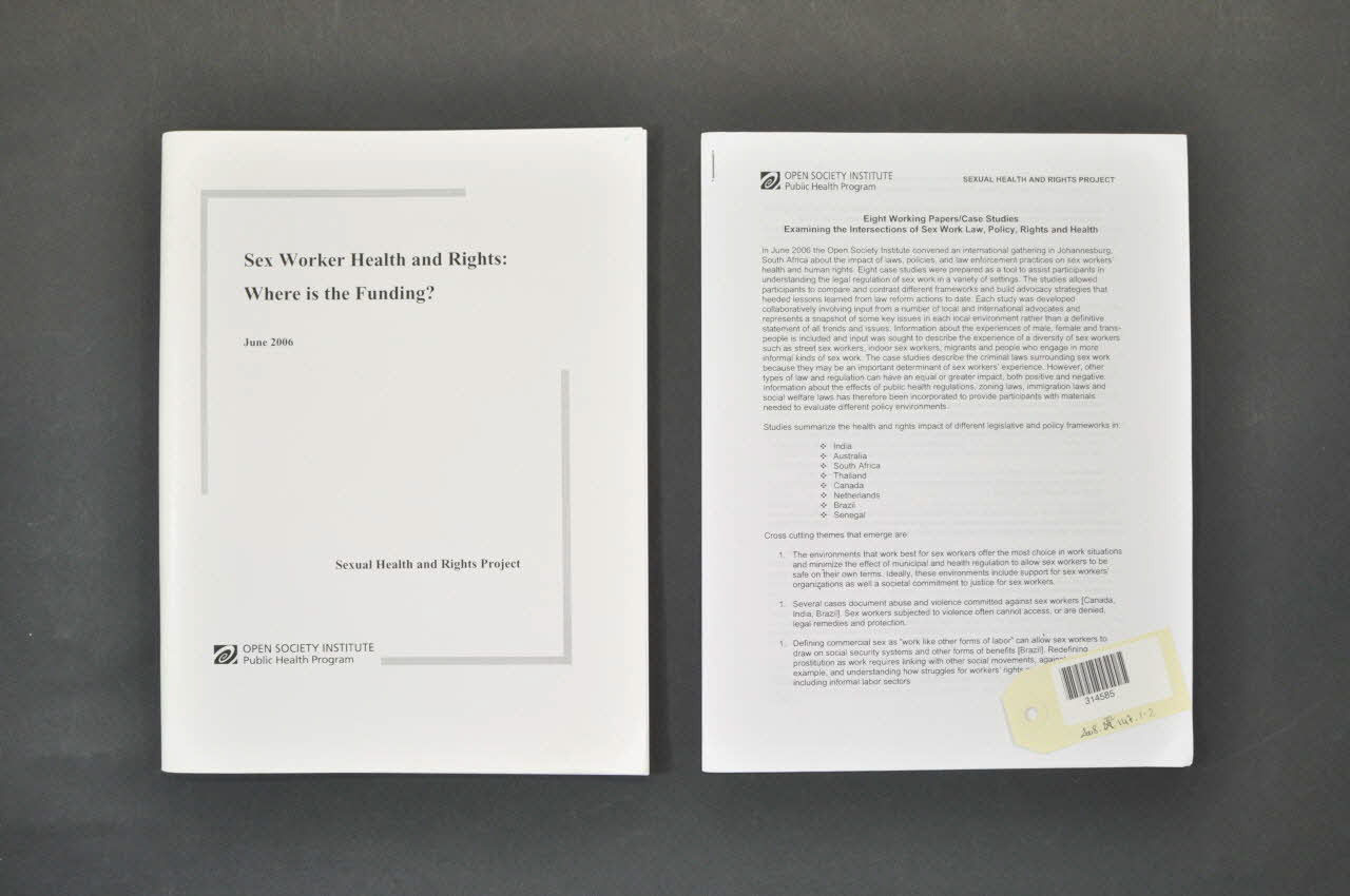 Open Society Institute BROCHURE "Sex worker Health and Rights : where is the funding ?" (La santé et les droits des travailleurs du sexe. Où est le financement ?) International 2006/6 2008.32.147.1-2 Photo Mucem