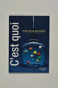 Laboratoires Abbott BROCHURE "C'est quoi votre bilan biologique" France 2004/9 2008.32.172  Photo Mucem