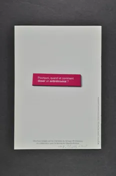 BROCHURE "Pourquoi, quand et comment doser un antirétroviral?" 2008.32.174 Photo Mucem