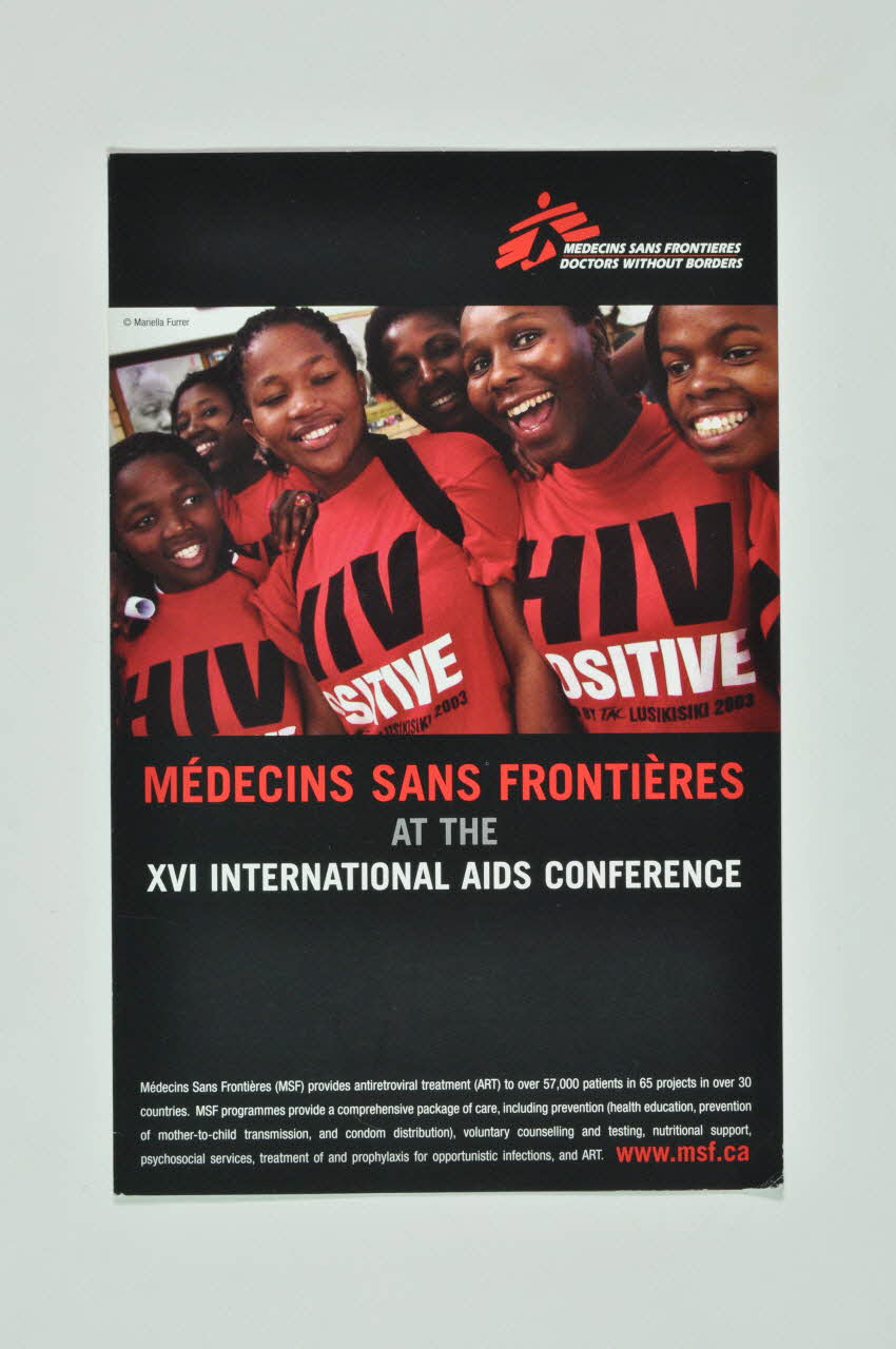 Médecins Sans Frontières Canada Dépliant "Médecins sans frontières at the XVI International Aids Conference" Canada 2006 2008.32.2 Photo Mucem