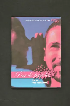 Revue Prends Moi, Inpes revue Prends moi. Le magazine des sexualités gay n°3 "Parole paroles" France 2008 2008.32.228 Photo Mucem